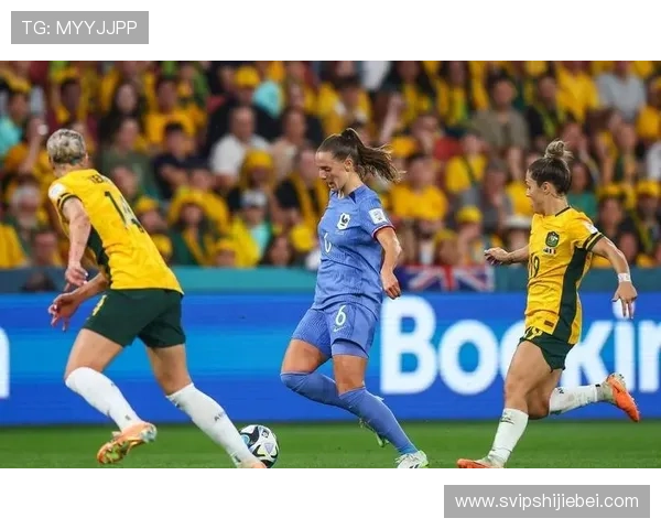 世界杯女足比赛的战术分析与技术特点深入解析助力提升观赛体验